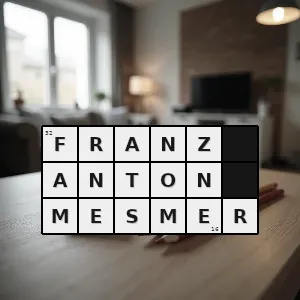 Hasło krzyżówkowe lekarz niemiecki twórca mesmeryzmu zm 1915 r - franz anton mesmer – rozwiązanie, synonimy, podpowiedzi i definicje krzyżówkowe